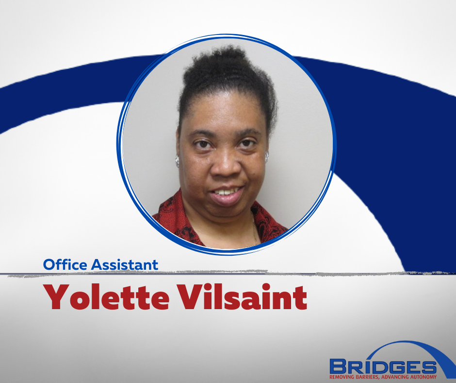 Yolette Vilsaint, Office Assistant